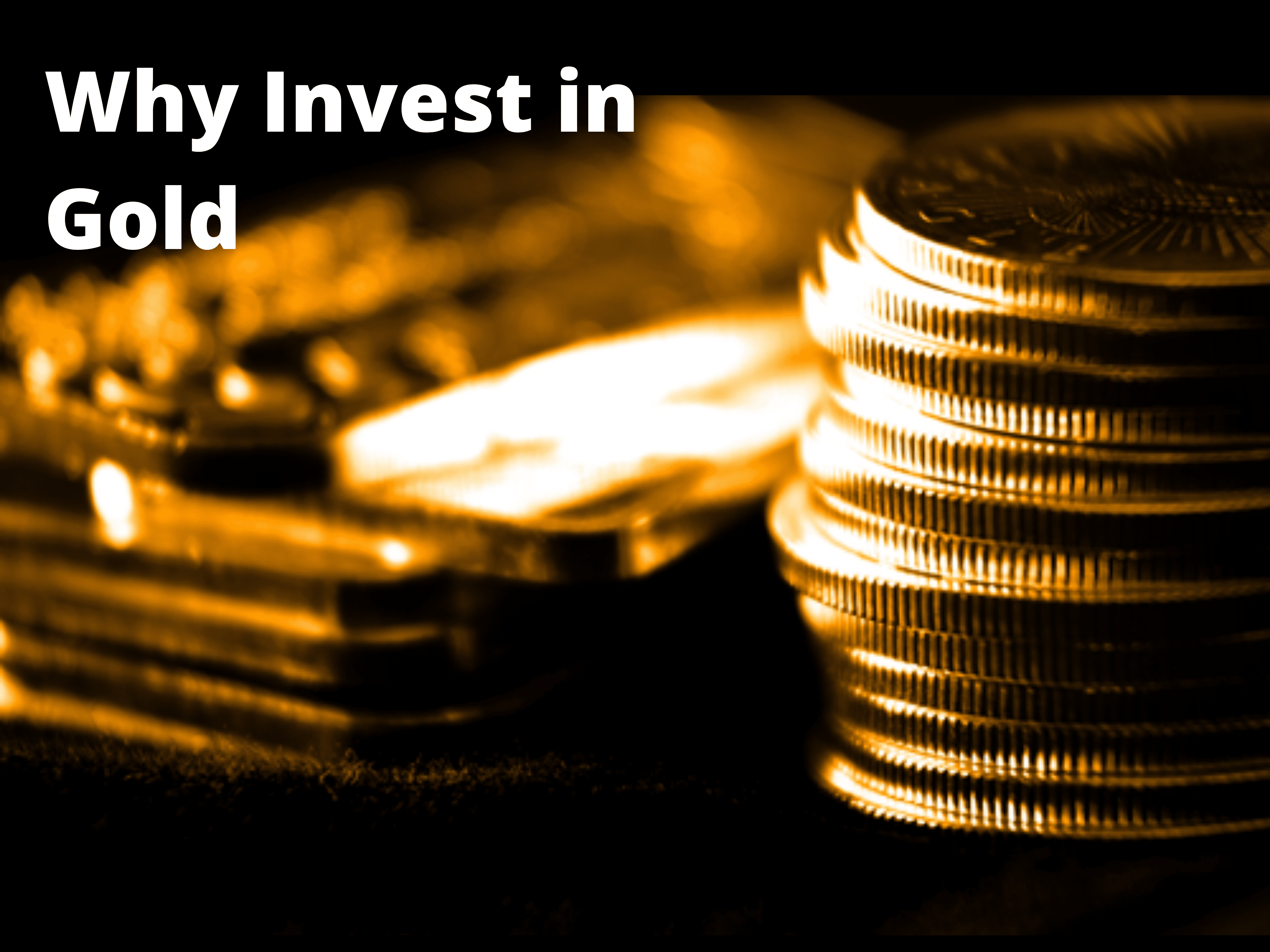 Why Invest In A Gold Ira Learn About Gold Investing